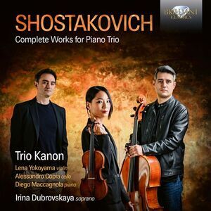 Trio Kanon - Shostakovich: Complete Works for Piano Trio  CD